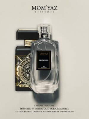 GREATNESS OUD